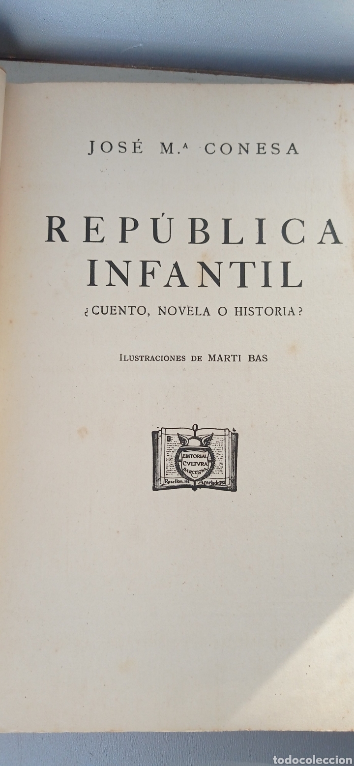 Libros antiguos: REP&Uacute;BLICA INFANTIL, Novela, cuento o historia? - Foto 4