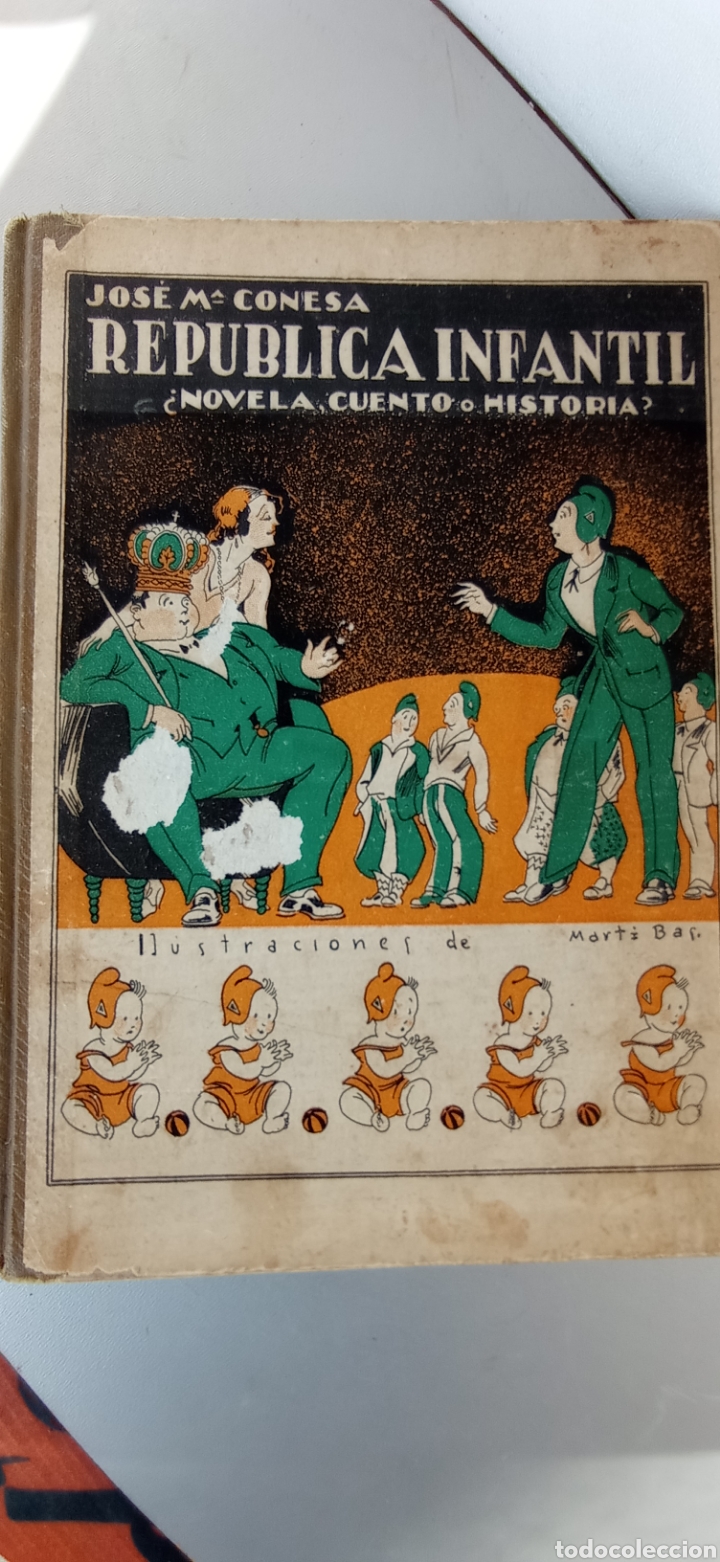 Libros antiguos: REP&Uacute;BLICA INFANTIL, Novela, cuento o historia? - Foto 10