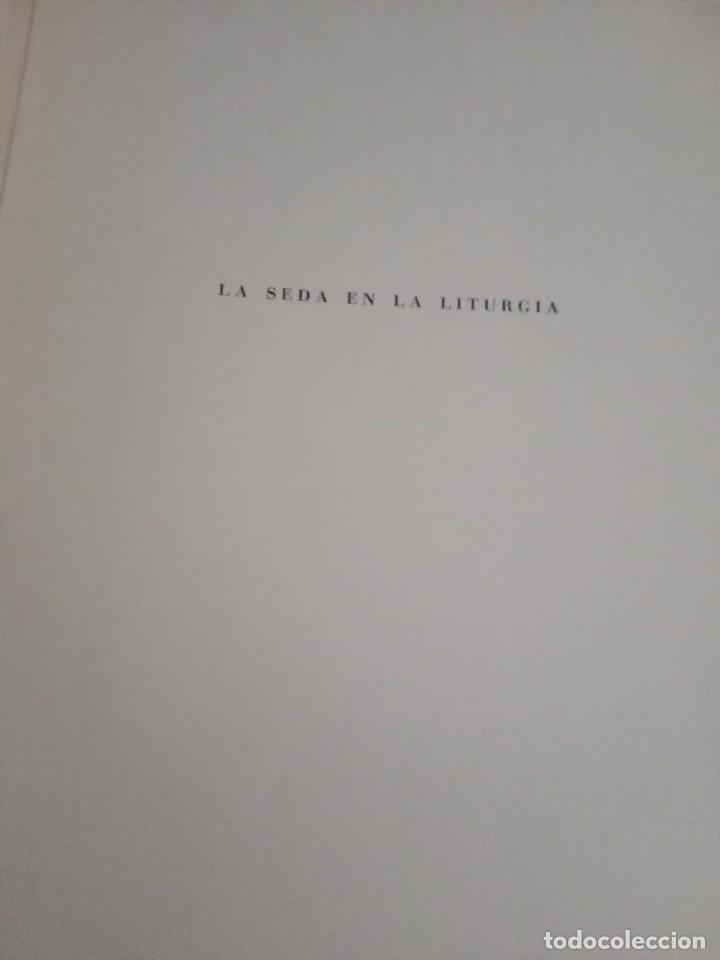 Libros antiguos: La Seda en la indumentaria.La Seda en la Liturgia. - Foto 4