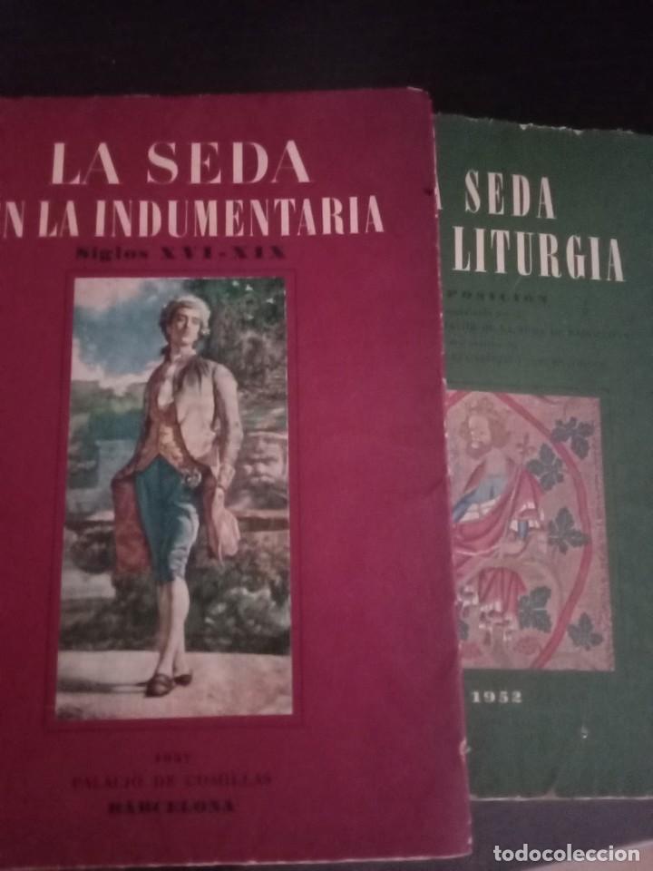 Libros antiguos: La Seda en la indumentaria.La Seda en la Liturgia. - Foto 1