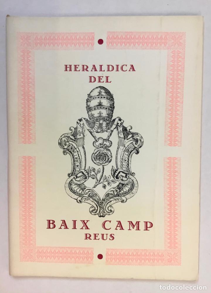 Libros antiguos: HER&Aacute;LDICA DEL BAIX CAMP. REUS. - Foto 1