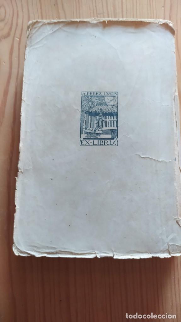 Libros antiguos: LA CASA DE LA TROYA. Alejandro P&eacute;rez Lujin, 1919 - Foto 2