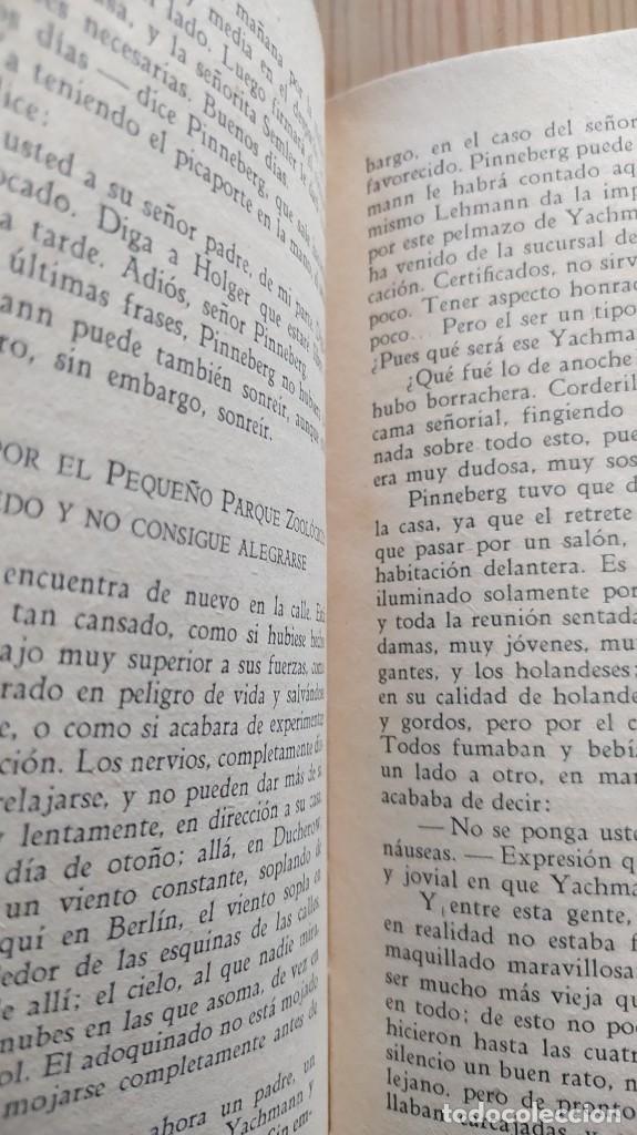 Libros antiguos: &iquest;Y ahora qu&eacute;? Novela de Hans Fallada, 1934 - Foto 5