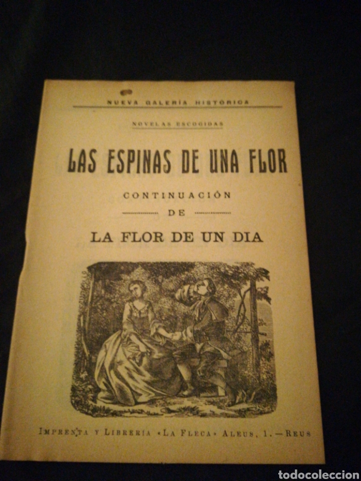 Libros antiguos: Las espin&agrave;s de una flor la Fleca Reus 1898 - Foto 1