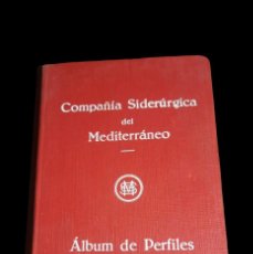Libros antiguos: COMPAÑIA SIDERURGICA DEL MEDITERRÁNEO. ÁLBUM DE PERFILES.