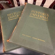 Libros antiguos: HISTORIA UNIVERSAL. NOVISIMO ESTUDIO DE LA HUMANIDAD. 2 TOMOS. INSTITUTO GALLACH EDAD MODERNA I Y II