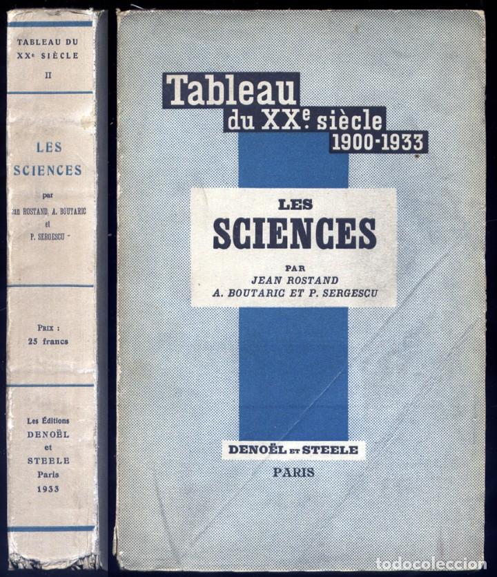 Libros antiguos: Tableau du XX&egrave;me Si&egrave;cle (1900-1933). Les Sciences. 1933. - Foto 1