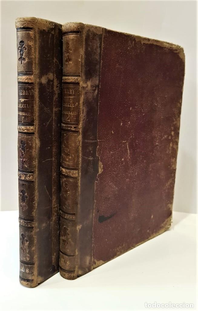 Libros antiguos: TERRY Y RIVAS, Antonio. Problemas y ejercicios del c&aacute;lculo algebraico. 1879 - Foto 1