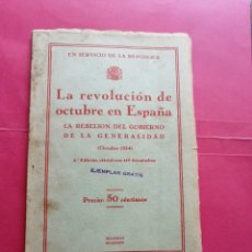 Libros antiguos: LA REVOLUCIÓN DE OCTUBRE EN ESPAÑA