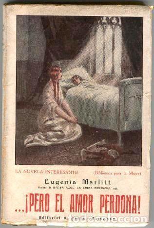 Libros antiguos: &iexcl;Pero el Amor Perdona! - Foto 1