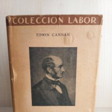 Libros antiguos: LA RIQUEZA. EDWIN CANNAN. COLECCIÓN LABOR, PRIMERA EDICIÓN, 1936.