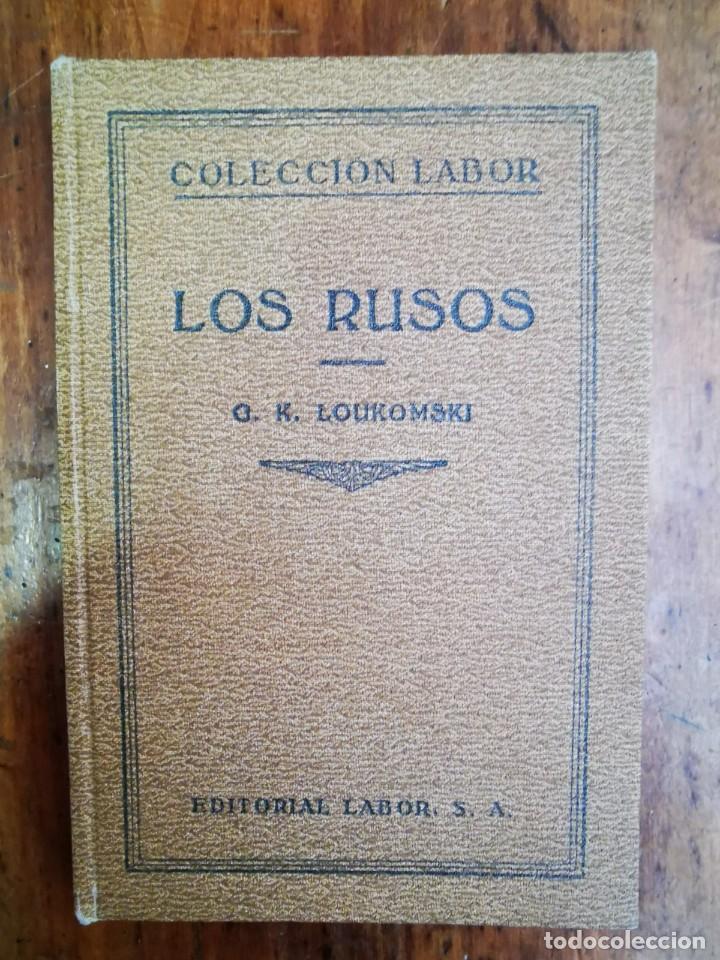 Libros antiguos: LOUKOMSKI , G. K. Los rusos - Foto 1