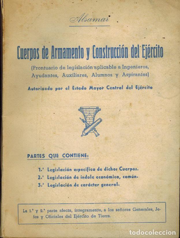 Libros antiguos: CUERPOS DE ARMAMENTO Y CONSTRUCCI&Oacute;N DEL EJ&Eacute;RCITO - Foto 1