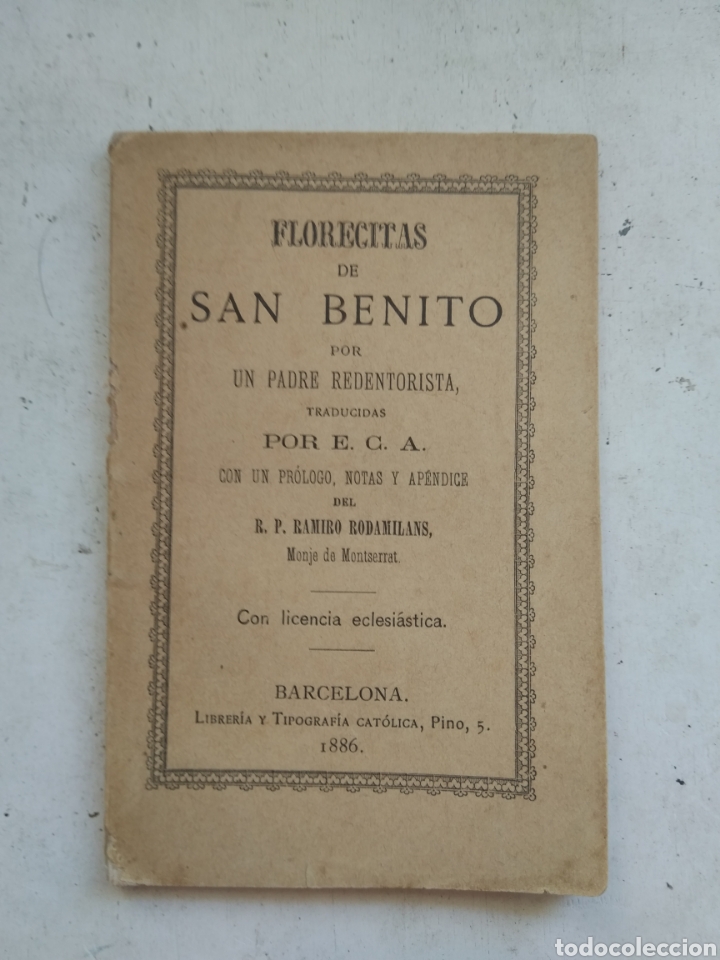 Libros antiguos: FLORECITAS DE SAN BENITO 1886/ - Foto 1