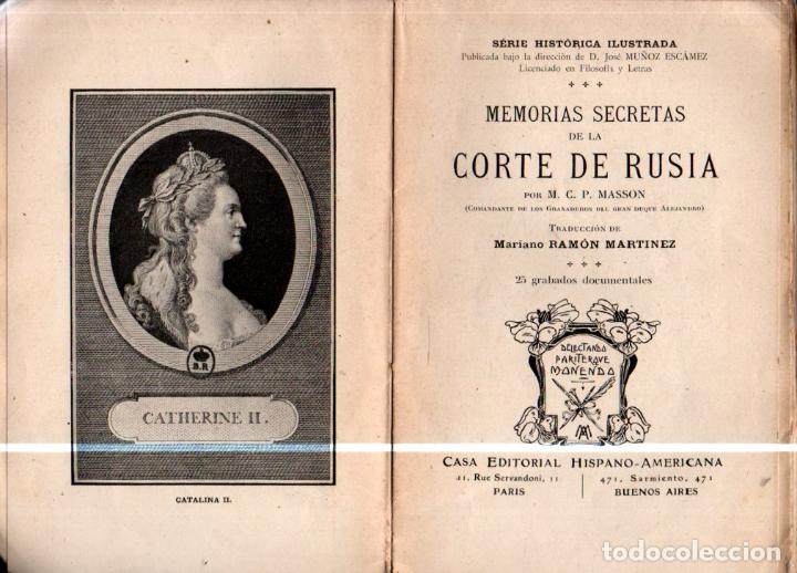 Libros antiguos: MASSON : MEMORIAS SECRETAS DE LA CORTE DE RUSIA (PARIS, c. 1900) CATALINA LA GRANDE