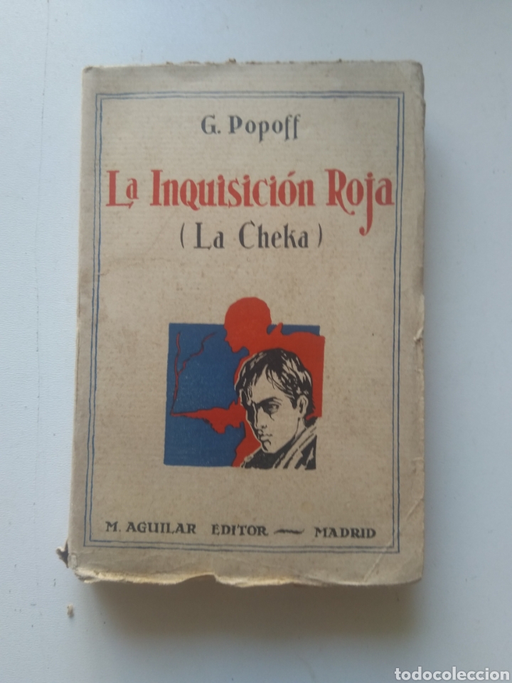 Libros antiguos: LA INQUISICI&Oacute;N ROJA (LA CHEKA)/G. POPOFF - Foto 1