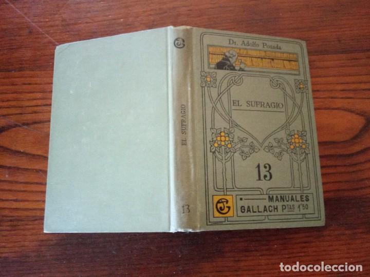Libros antiguos: EL SUFRAGIO, N&ordm; 13, MANUALES GALLACH. - Foto 2