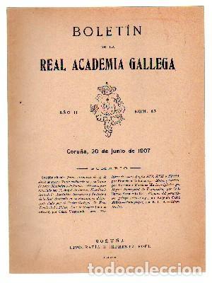 Antiquarische B&uuml;cher: BOLETIN DE LA ACADEMIA GALLEGA. A&Ntilde;O II N&ordm; 13. 20 JUNIO 1907. A-LGALI-048
