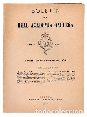 Antiquarische B&uuml;cher: BOLETIN DE LA ACADEMIA GALLEGA. A&Ntilde;O III N&ordm; 21. 20 DICIEMBRE 1908. A-LGALI-052