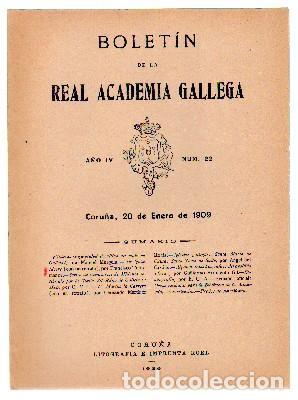 Antiquarische B&uuml;cher: BOLETIN DE LA ACADEMIA GALLEGA. A&Ntilde;O IV N&ordm; 22. 20 ENERO 1909. A-LGALI-053