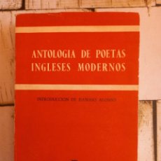 Libros antiguos: ANTOLOGÍA DE POETAS INGLESES MODERNOS - VV.AA. - GREDOS - MADRID - 1963. Lote 338367463