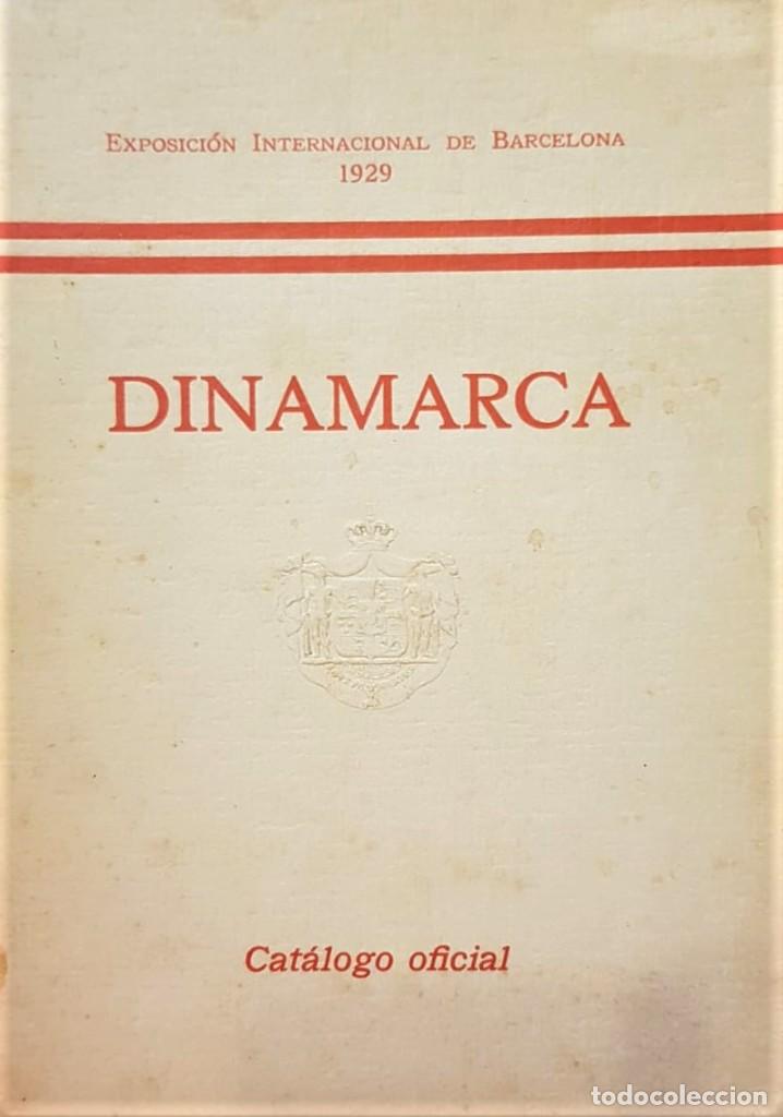 Libri antichi: DINAMARCA, cat&aacute;logo oficial. Exposici&oacute;n internacional de Barcelona 1929.