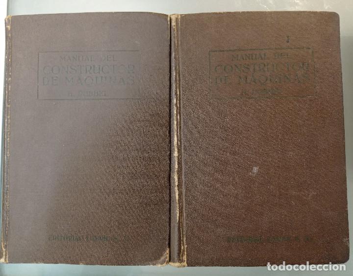 Libros antiguos: MANUAL DEL CONSTRUCTOR DE M&Aacute;QUINAS. PROF. H. DUBBEL. EDITORIAL LABOR, 1935. DOS TOMOS. - Foto 2