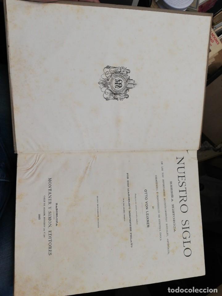 Libros antiguos: Nuestro Siglo. LEIXNER, Otto von.. 1883. - Foto 3