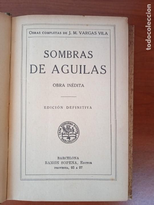 Libros antiguos: Sombras de aguilas. Ram&oacute;n Vargas Vila - Foto 5