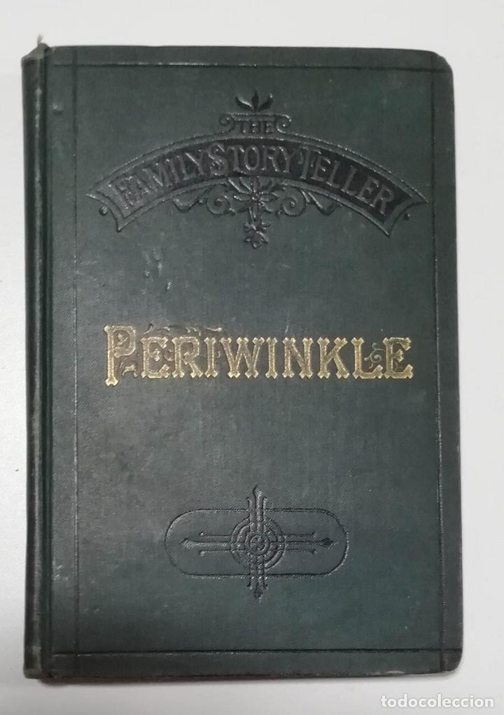 Libros antiguos: Periwinkle, hacia 1880, impresor William Stevens, Londres - Foto 1