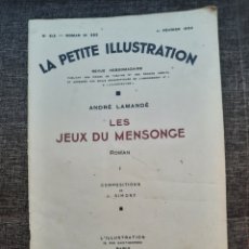 Libros antiguos: LIBRO LES JEUX DU MENSONGE ANDRÉ LAMANDÉ 1933. Lote 339800203