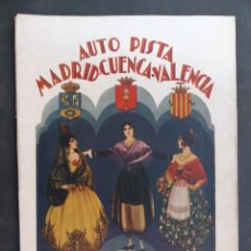 Libros antiguos: PROYECTO DE LA AUTOPISTA MADRID-CUENCA-VALENCIA - AÑO 1927. Lote 339877638