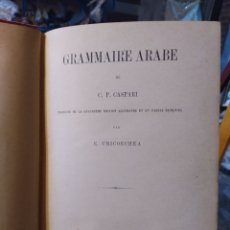 Libros antiguos: ANTIGUO LIBRO GRAMMAIRE ARABE. AÑO 1881. GRAMATICA ÁRABE. C.P. CASPARI. PARIS. Lote 340123803