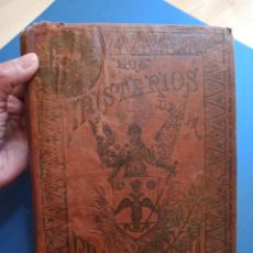 Libros antiguos: ANTIGUO LIBRO EL MISTERIO DE LA FRANCMASONERIA. SEGURAMENTE 1887. MASONERIA, MASON.. Lote 340149363