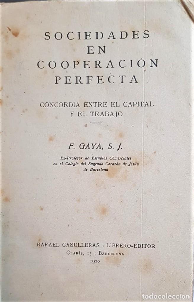 Old books: GAYAS, F. Sociedades en cooperaci&oacute;n perfecta. Concordancia entre el capital y el trabajo.