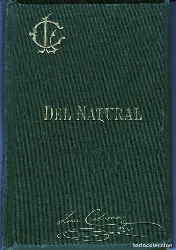 Libros antiguos: DEL NATURAL. LUIS COLOMA - 1888 - Foto 1