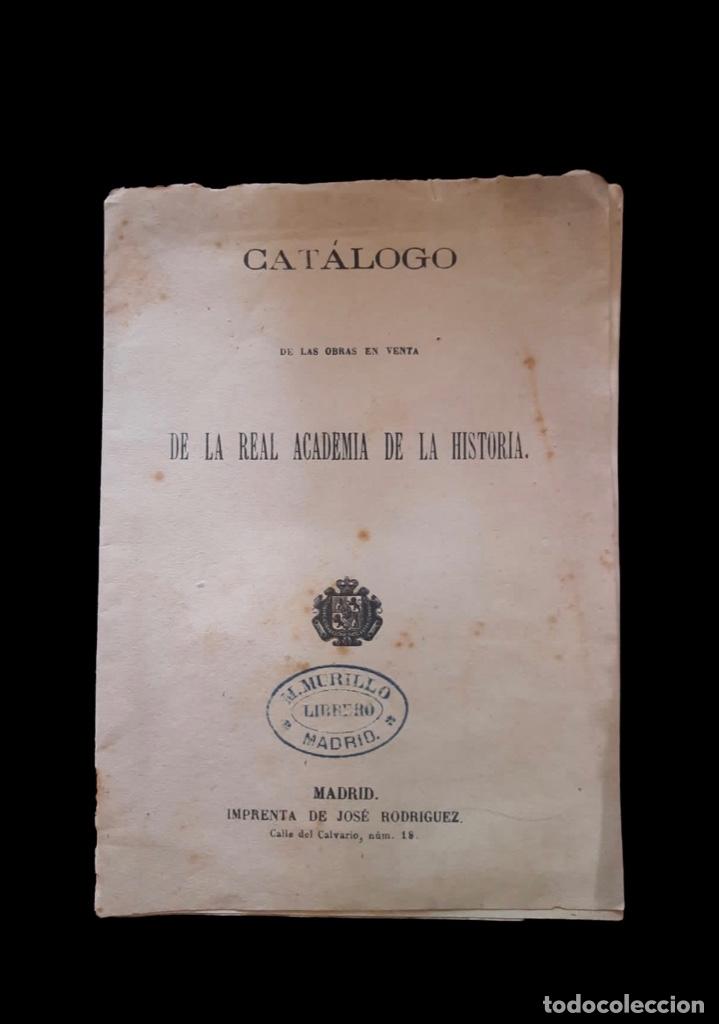 Libros antiguos: Catalogo de las obras de la real academia de la historia - Foto 1