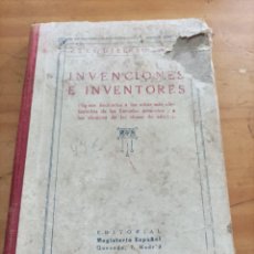 Libros antiguos: INVENCIONES E INVENTORES, EXEQUIEL SOLANA,EDIT.MAGISTERIO ESPAÑOL,174 PÁGINAS.. Lote 340914453
