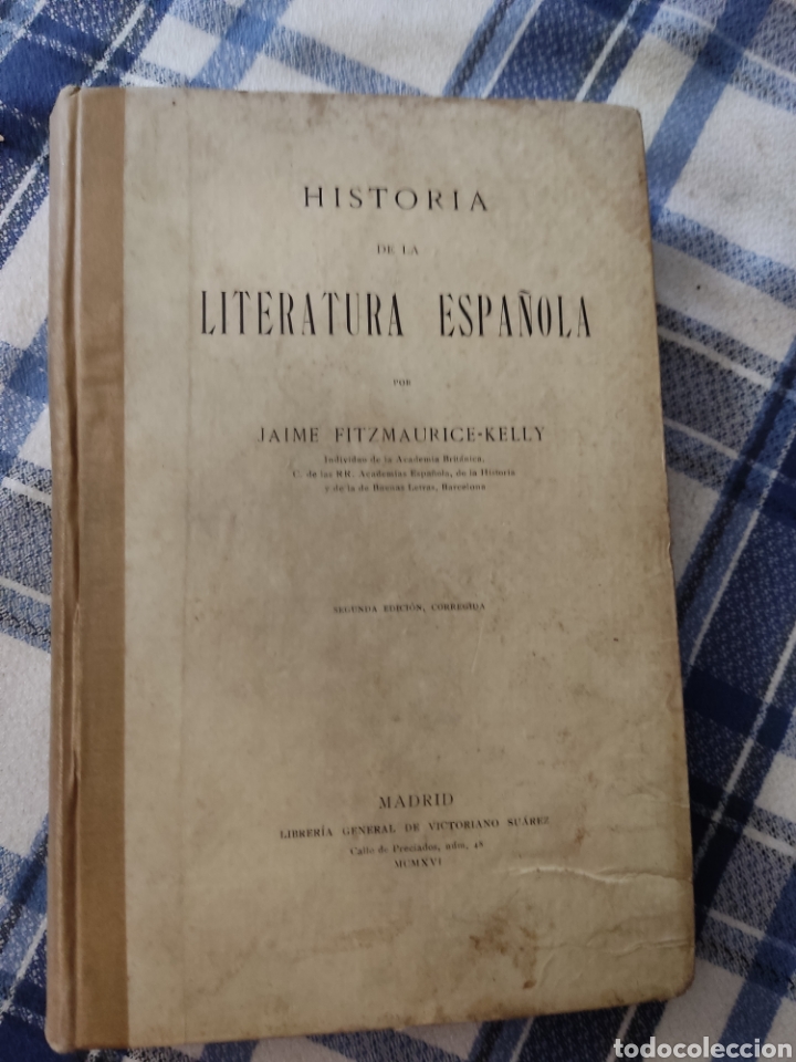 Antiquarische B&uuml;cher: 1916 segunda edicion corregida historia de la literatura espa&ntilde;ola