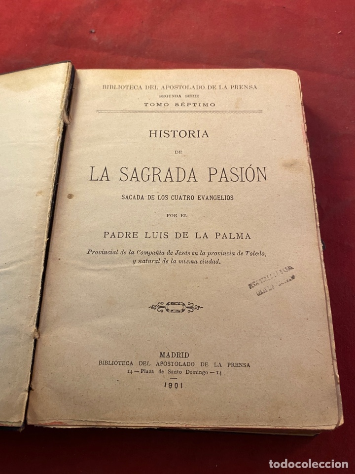 Libros antiguos: HISTORIA DE LA SAGRADA PASI&Oacute;N 1901 - Foto 1