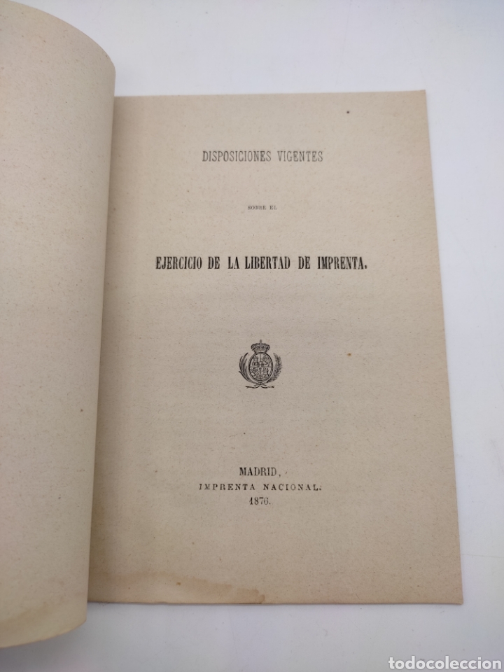Libros antiguos: Disposiciones vigentes sobre ejercicio de la libertad de imprenta 1876 - Foto 2