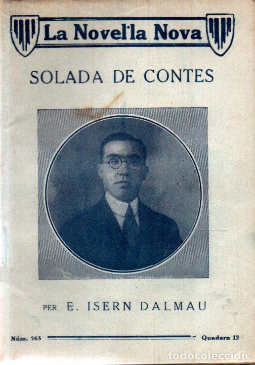 Libros antiguos: E. ISERN DALMAU : SOLADA DE CONTES (NOVEL.LA NOVA, 1920) CATAL&Agrave; - Foto 1