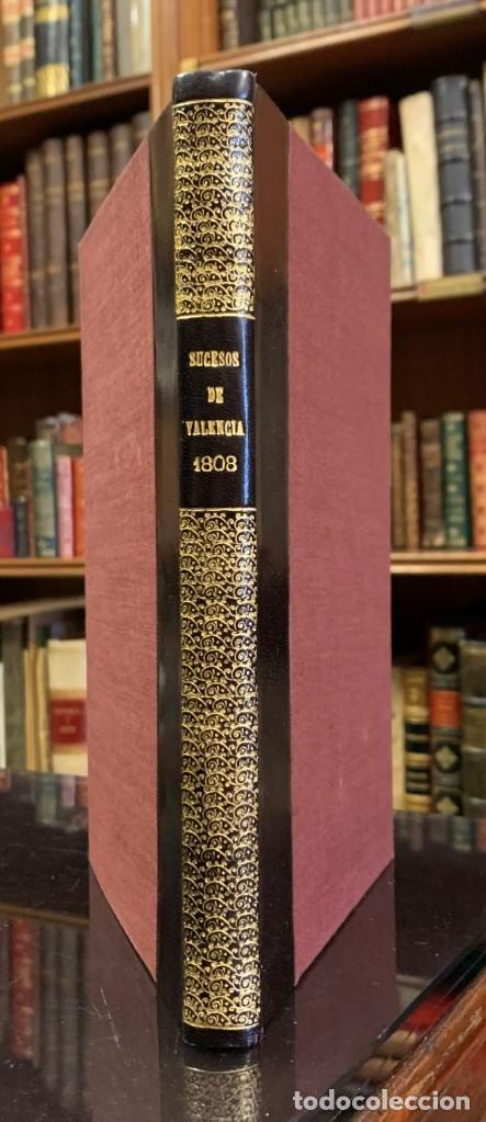 Livros antigos: Sucesos de Valencia desde el dia 23 de Mayo hasta el 28 de junio de 1808. El Fil&oacute;sofo en su Quinta &oacute;