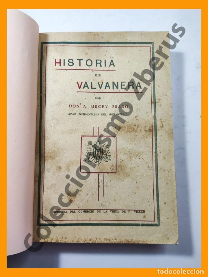 Libros antiguos: Historia de Valvanera - A. Urcey Prado - Foto 3