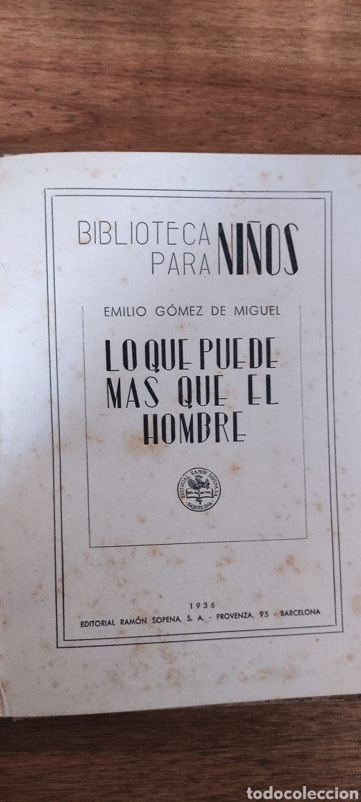 Libros antiguos: Lo Que Puede M&aacute;s Que el Hombre - Foto 2