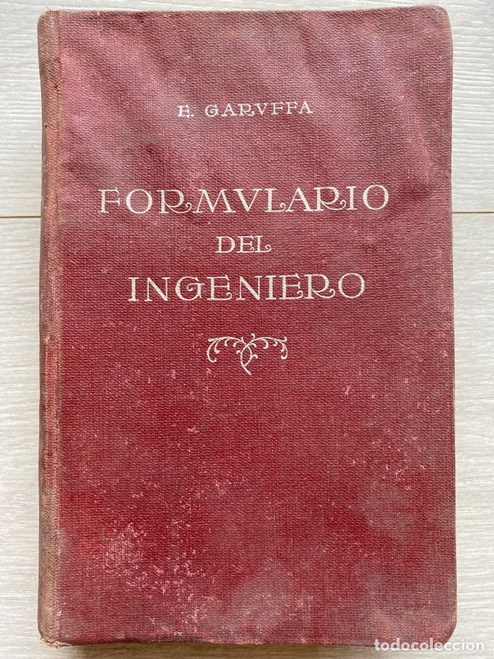 Libros antiguos: FORMULARIO DEL INGENIERO / Garuffa. A&ntilde;o 1923 - Foto 1