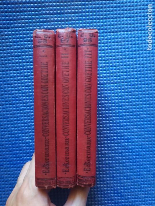 Libros antiguos: CONVERSACIONES CON GOETHE 3 TOMOS JUAN PEDRO ECKERMANN 1920 - Foto 1
