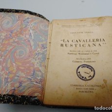 Libros antiguos: GIOVANNI VERGA : LA CAVALLERIA RUSTICANA Y OTROS (LLIB. CATALONIA, C. 1930) EN CATALÁN