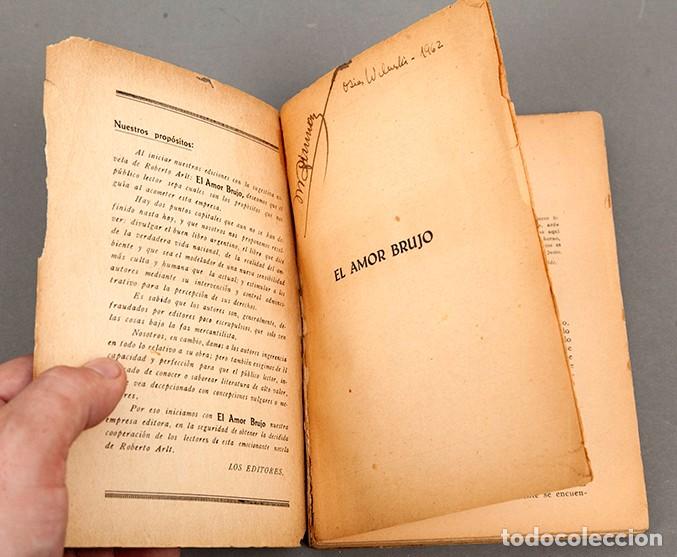 Libros antiguos: Roberto Arlt - El Amor Brujo - 1932 - Foto 3