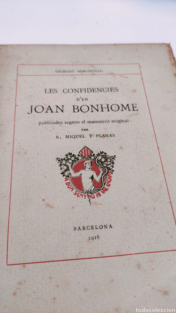 Libros antiguos: Les confid&egrave;ncies den JOAN BONHOME. - Foto 3